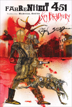Fahrenheit 451 - Ray Bradbury y Ralph Steadman
