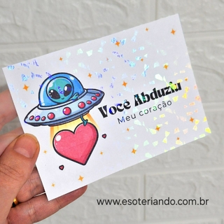 Cartão para presente Você Abduziu meu coração Holográfico