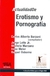 ACTUALIDAD DE EROTISMO Y PORNOGRAFÍA