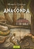 AVENTURAS DE ANACONDA, LAS (ILUSTRADO)