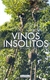 VINOS INSOLITOS