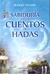 SABIDURÍA DE LOS CUENTOS DE HADAS