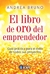 EL LIBRO DE ORO DEL EMPRENDEDOR