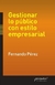 GESTIONAR LO PUBLICO CON ESTILO EMPRESARIAL