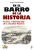 EN EL BARRO DE LA HISTORIA