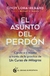 EL ASUNTO DEL PERDÓN