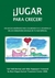 JUGAR PARA CRECER