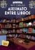 ASESINATO ENTRE LIBROS (COZY MYSTERY)