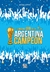 EL LIBRO DE ORO DE ARGENTINA CAMPEON