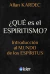 ¿QUE ES EL ESPIRITISMO?