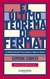 EL ÚLTIMO TEOREMA DE FERMAT - 2DA EDICIÓN