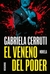 EL VENENO DEL PODER