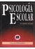 PSICOLOGIA ESCOLAR