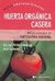 HUERTA ORGANICA CASERA