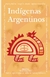 INDIGENAS ARGENTINOS