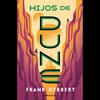 Hijos de Dune (Crónicas de Dune 03)