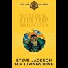 Fighting Fantasy: The Warlock of Firetop Mountain (Ingles)