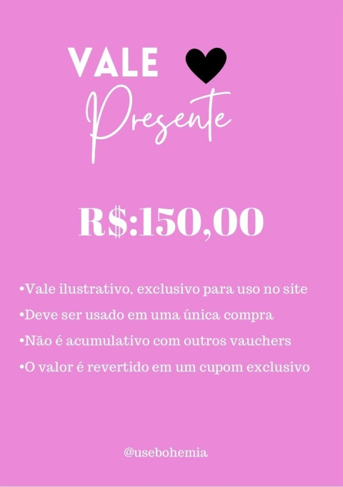 Vale Presente 150,00