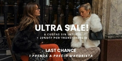 Banner de la categoría ULTRA SALE - LAST CHANCE
