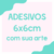 Adesivo 6x6cm | Redondo ♡ Com sua arte