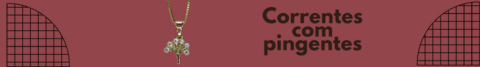 Banner da categoria Correntes com Pingente