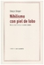nihilismo con piel de lobo. Diego Singer