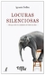 locuras silenciosas neffen ignacio neffen letra viva None
