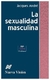 sexualidad msculina la andre blake andre comunic-arte None