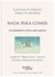 nada para comer. actualidad de la clinica psicoanalitica - mu/oz pablo pablo kohan pablo letra viva None
