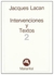 intervenciones y textos 2 - jacques lacan - jacques lacan