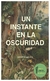 un instante en la oscuridad - gemma urraka