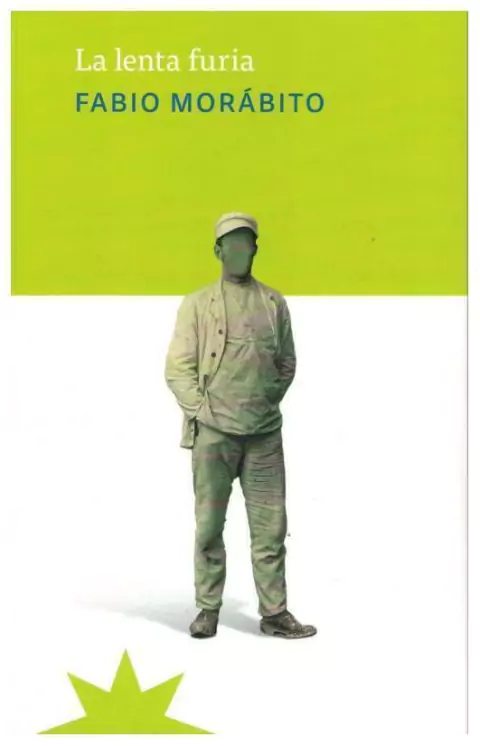 la lenta furia - fabio morabito