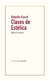 rodolfo kusch: clases de estetica - soneira ignacio ignacio miller ignacio