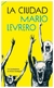 la ciudad - mario levrero