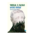 THOREAU, EL SALVAJE. MICHEL ONFRAY
