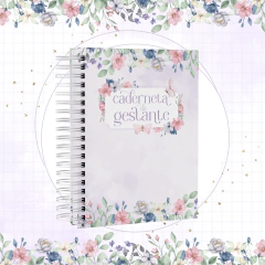 CADERNETA DA GESTANTE - FLORES