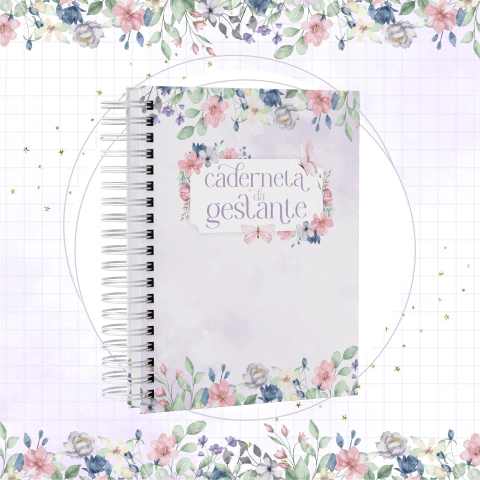 CADERNETA DA GESTANTE - FLORES