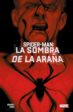 Spider-Man: La Sombra de la Araña (One-Shot)