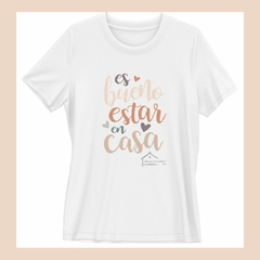 Remera "Es bueno estar en casa" - comprar online