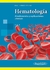 HEMATOLOGIA - FUNDAMENTOS Y APLICACIONES CLINICAS