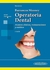 OPERATORIA DENTAL - AVANCES CLINICOS, RESTAURACIONES Y ESTETICA