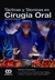 TACTICAS Y TECNICAS EN CIRUGIA ORAL - 3ED