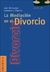 MEDIACION EN EL DIVORCIO