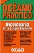 DICCIONARIO DE LA LENGUA ESPAÑOLA - OCEANO PRACTICO