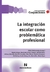 INTEGRACION ESCOLAR COMO