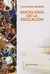 SOCIOLOGIA DE LA EDUCACION