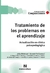 TRATAMIENTOS DE LOS PROBLEMAS EN EL APRENDIZAJE