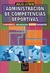 ADMINISTRACION DE COMPETENCIAS DEPORTIVAS
