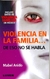 VIOLENCIA EN LA FAMILIA..