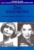 DOS ESCENARIOS